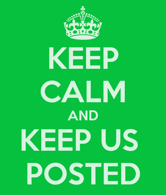 keep-calm-and-keep-us-posted-1.png